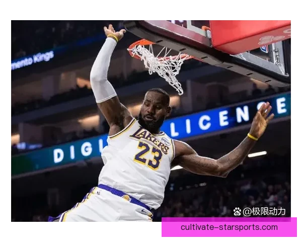 詹姆斯再创里程碑湖人季后赛前景引热议联盟格局生变动荡升级风云再起