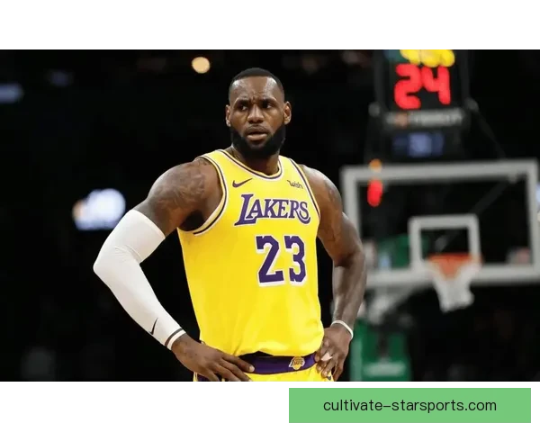 湖人核心复苏引领全队连胜 詹姆斯新赛季状态回暖