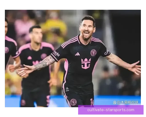 梅西再创历史里程碑带领球队逆转夺冠引热议